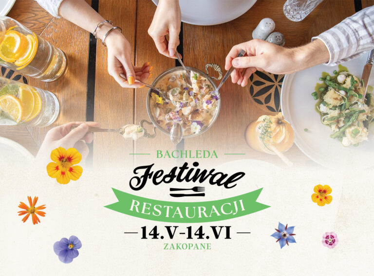 Bachleda Festiwal Restauracji 2026 — pięć tygodni smaku w Zakopanem