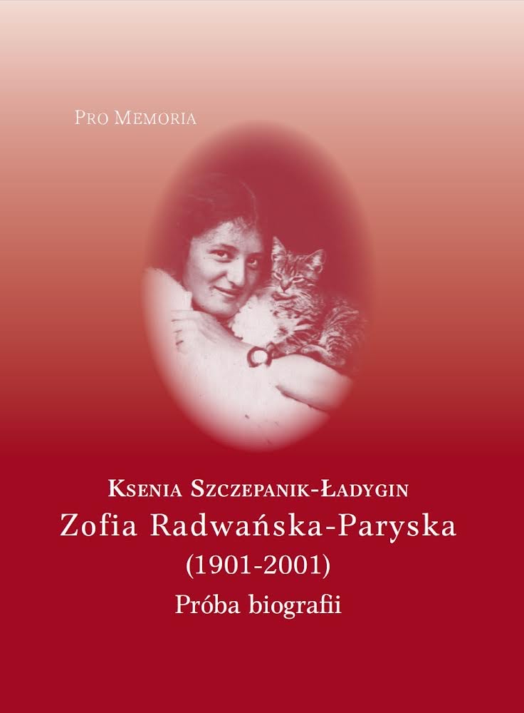 Spotkanie z Ksenią Szczepanik-Ładygin – autorką książki „Zofia Radwańska-Paryska – próba biografii”