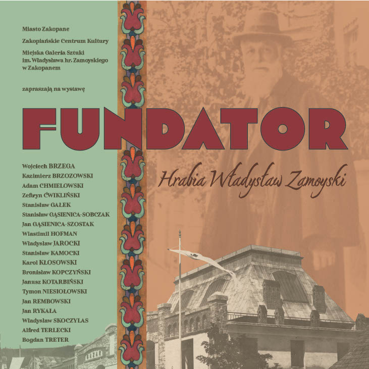 Wystawa „Fundator – hrabia Władysław Zamoyski”