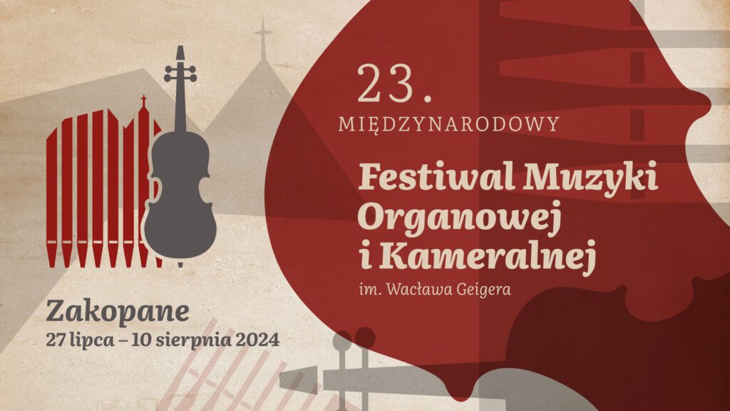 23. Międzynarodowy Festiwal Muzyki Organowej i Kameralnej im. Wacława Geigera 