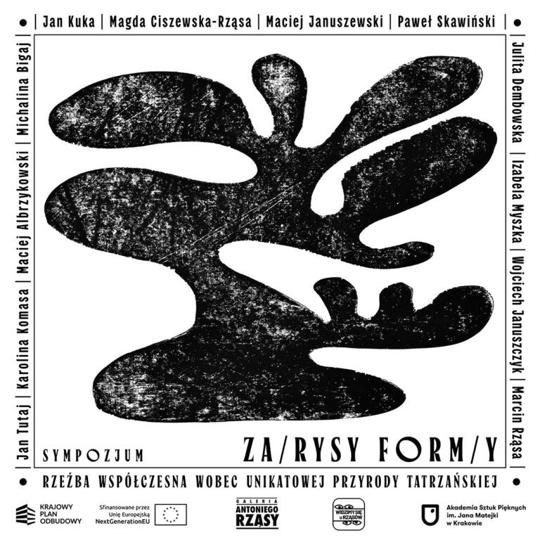 Wernisaż wystawy poplenerowej „ZA/RYSY FORM/Y – rzeźba współczesna wobec unikatowej przyrody tatrzańskiej”