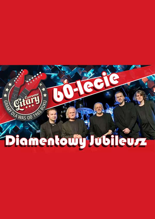 Czerwone Gitary – Diamentowa Trasa 60-lecia na BIS