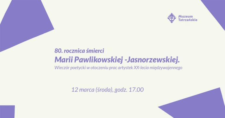 80. rocznica śmierci Marii Pawlikowskiej-Jasnorzewskiej