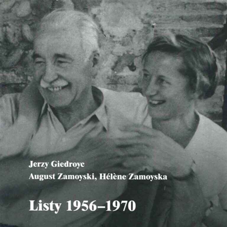 Spotkanie wokół książki: Jerzy Giedroyc, August Zamoyski, Hélène Zamoyska, „Listy 1956–1970”