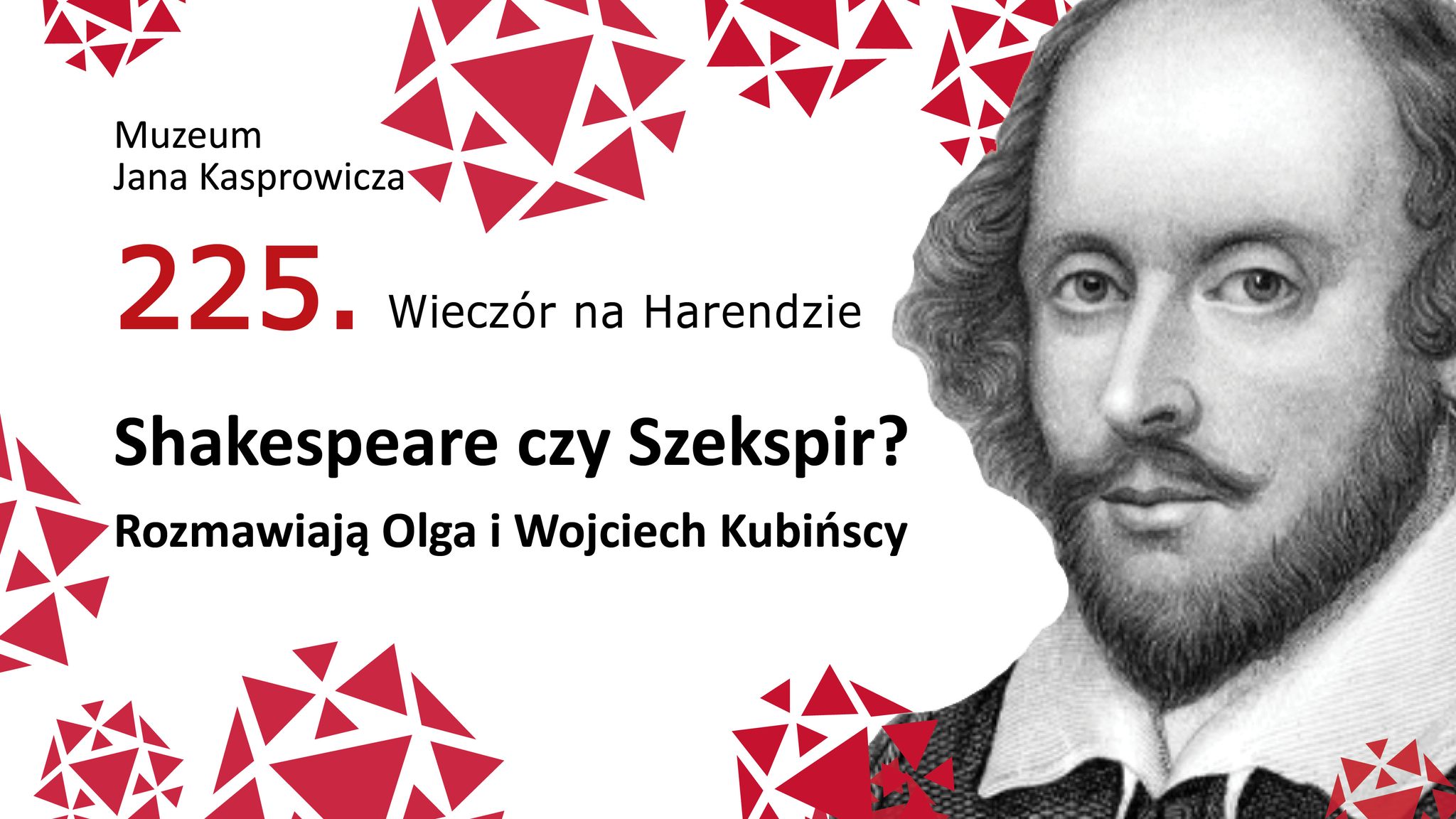 225. Wieczór na Harendzie. Shakespeare czy Szekspir? Rozmawiają Olga i Wojciech Kubińscy 1 452649099 1009907794257948 1472010580782158302 n