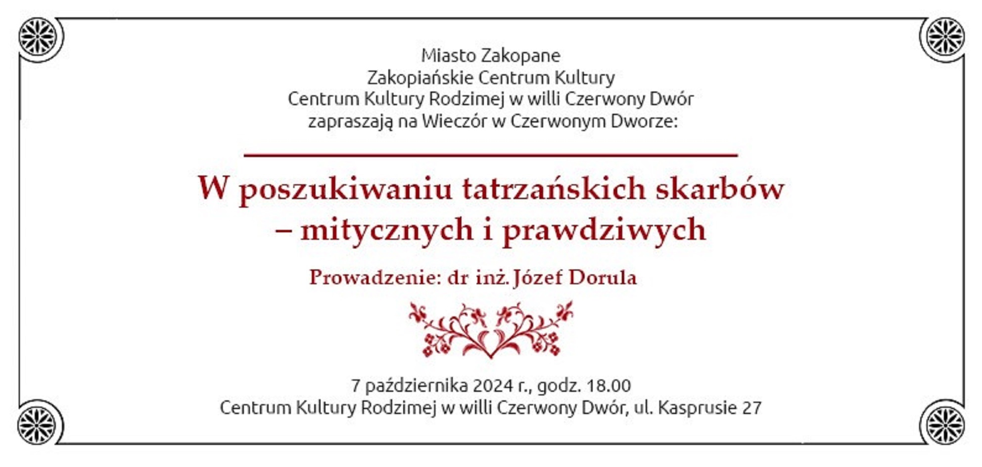 Wieczór w Czerwonym Dworze - W poszukiwaniu tatrzańskich skarbów - mitycznych i prawdziwych
