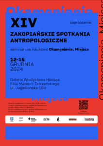 XVI Zakopiańske Spotkania Antropologiczne