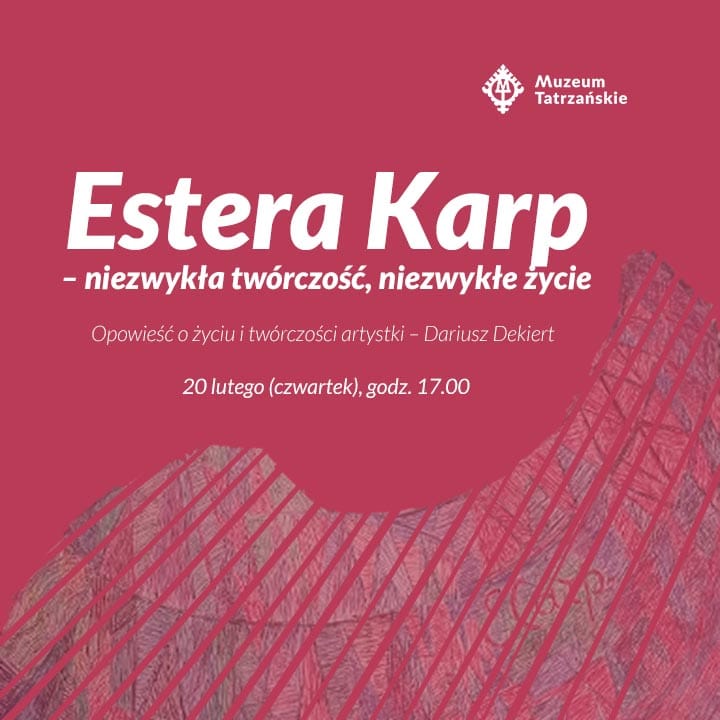 "Spotkanie „Estera Karp – niezwykła twórczość, niezwykłe życie”