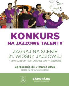 Zagraj na scenie 21. Wiosny Jazzowej