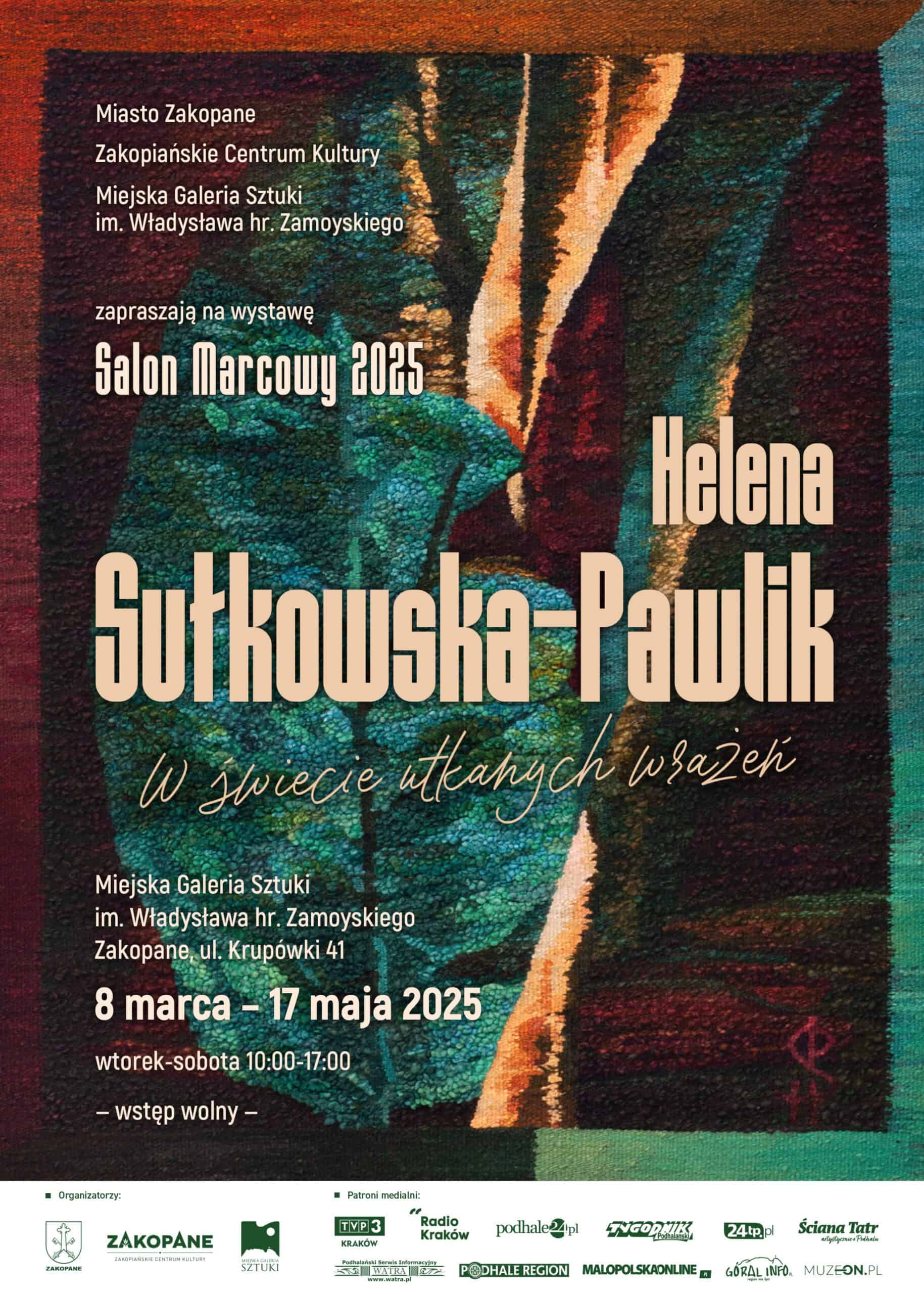 Wernisaż wystawy: Salon Marcowy 2025. Helena Sułkowska-Pawlik „W świecie utkanych wrażeń”