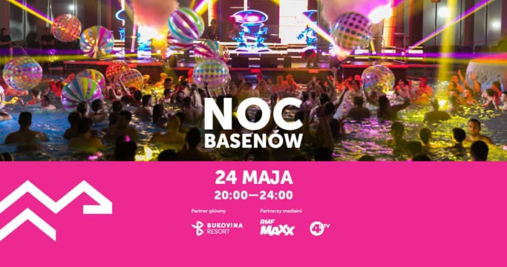 Majówkowa Noc Basenów w Termy BUKOVINA 1 Majówkowa Noc Basenów w Termy BUKOVINA