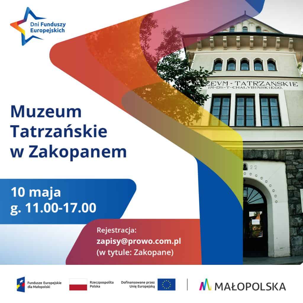 Dni Funduszy Europejskich 2025 w Muzeum Tatrzańskim 1 Gmach główny Muzeum Tatrzańskiego, ul. Krupówki 10