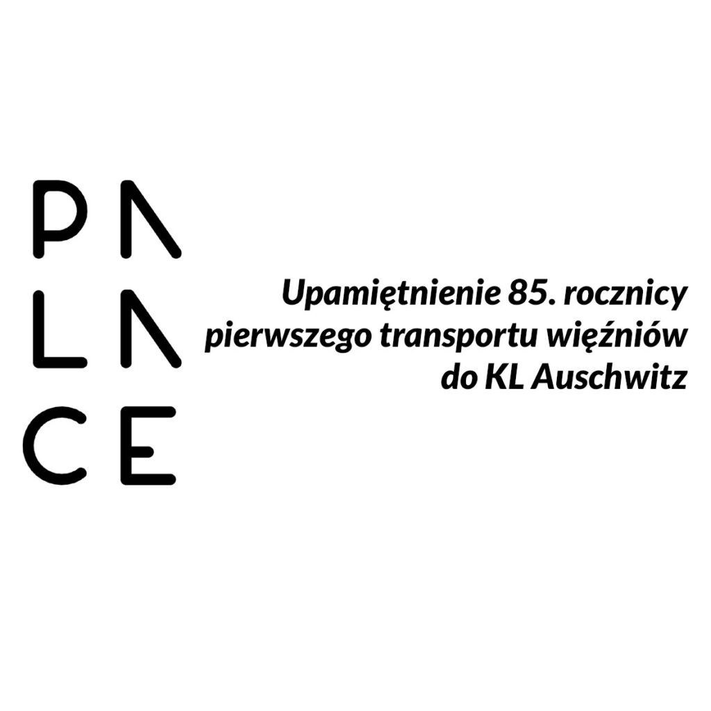 Obchody 85. rocznicy transportu więźniów do KL Auschwitz