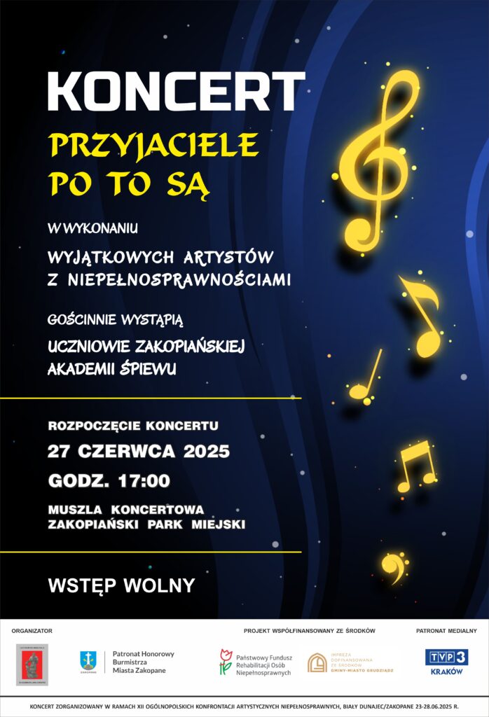Koncert „Przyjaciele po to są”