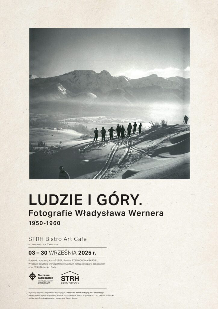 Wernisaż wystawy „Ludzie i góry. Fotografie Władysława Wernera 1950–1960” 