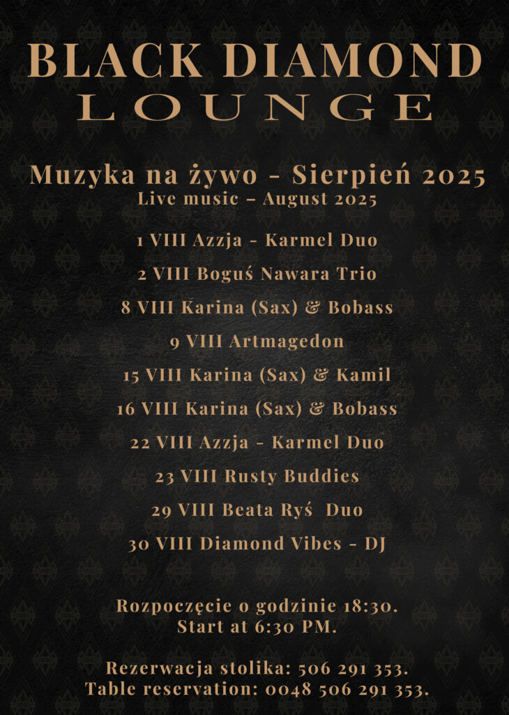 Koncerty w Black Diamond Lounge w sierpniu