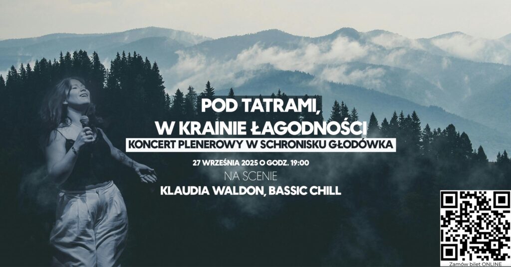 Koncert plenerowy w Schronisku Głodówka: Pod Tatrami, w krainie łagodności