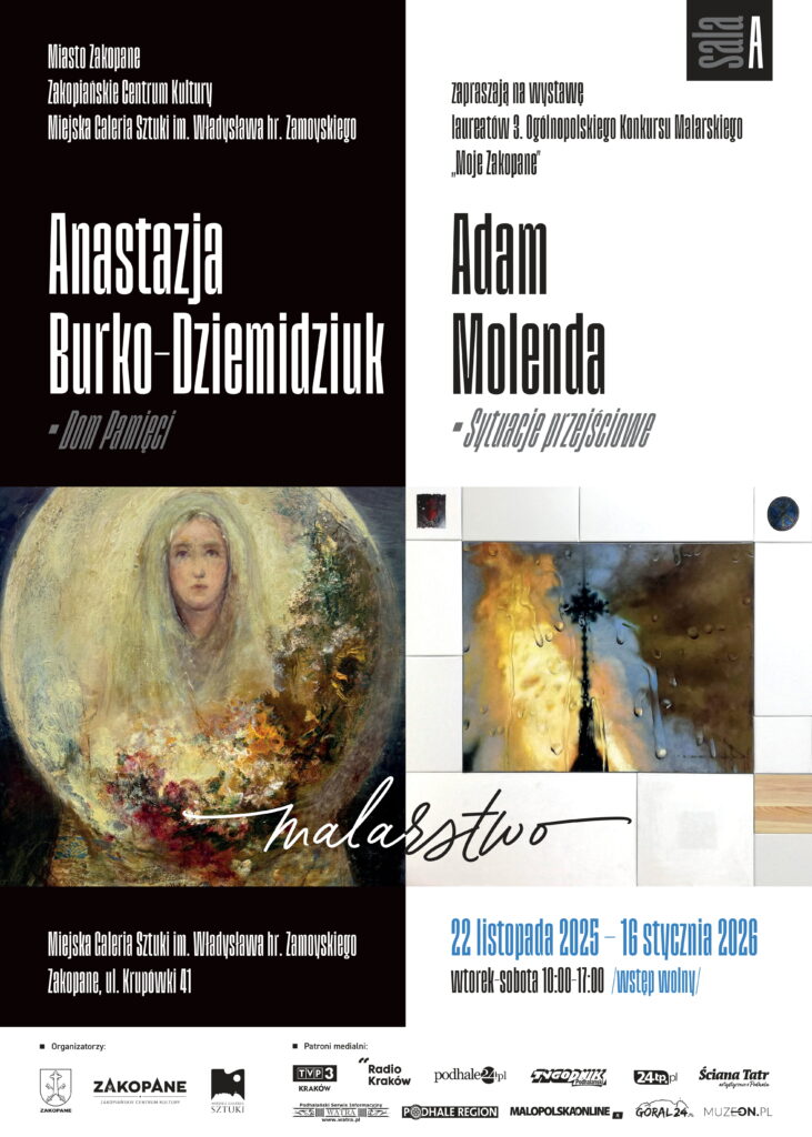 Wernisaż wystaway laureatów 3. Ogólnopolskiego Konkursu Malarskiego "Moje Zakopane" oraz Małgorzaty Kowalczyk 1 Wystawa laureatów 3. Ogólnopolskiego Konkursu Malarskiego "Moje Zakopane" oraz Małgorzaty Kowalczyk