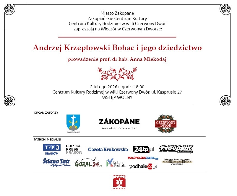 Wieczór w Czerwonym Dworze „Andrzej Krzeptowski Bohac i jego dziedzictwo”