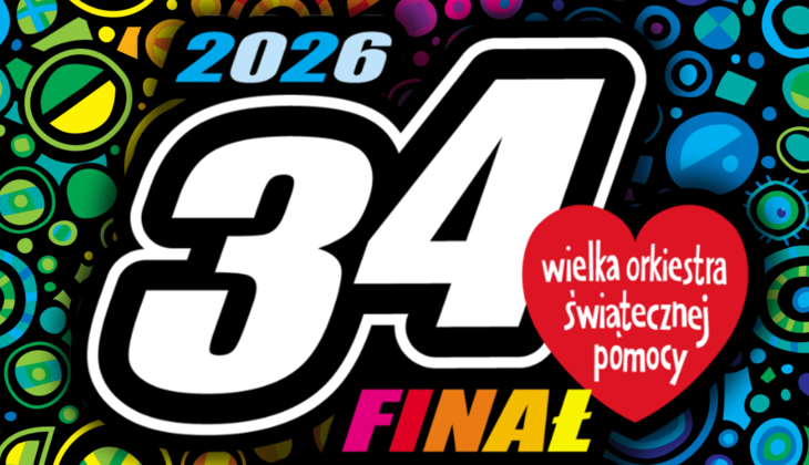 34. Finał Wielkiej Orkiestry Świątecznej Pomocy