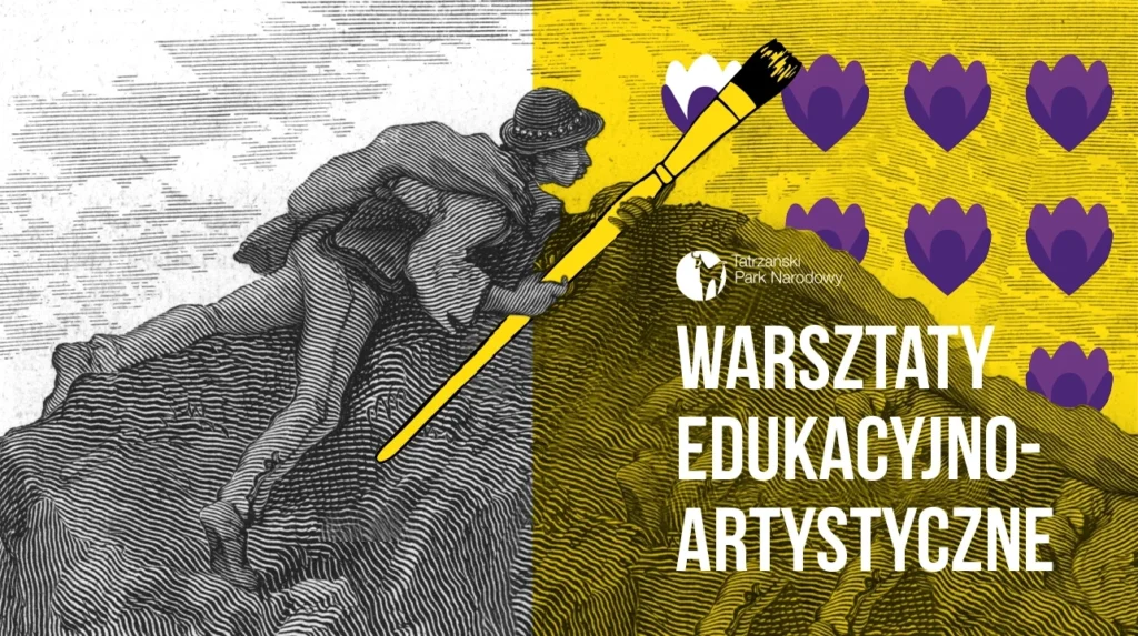 Warsztaty „Krokusy i nie tylko – symbole tatrzańskiej wiosny” 1 Warsztaty „Krokusy i nie tylko – symbole tatrzańskiej wiosny”