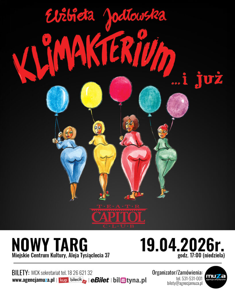 Spektakl „Klimakterium … i już"